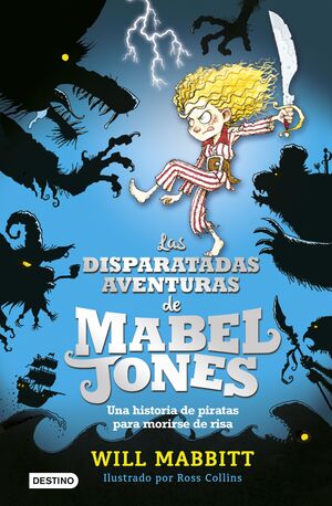 LAS DISPARATADAS AVENTURAS DE MABEL JONES