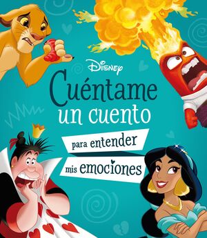 CUENTAME UN CUENTO PARA ENTENDER MIS EMOCIONES