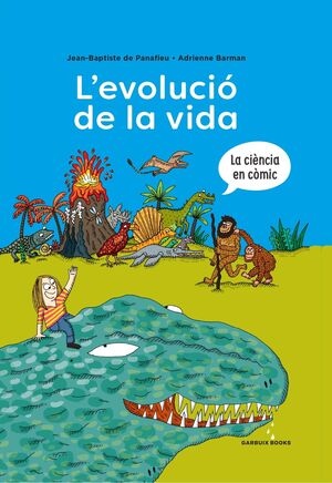 L'EVOLUCIÓ DE LA VIDA