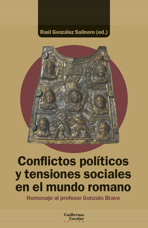 CONFLICTOS POLÍTICOS Y TENSIONES SOCIALES EN EL MUNDO ROMANO