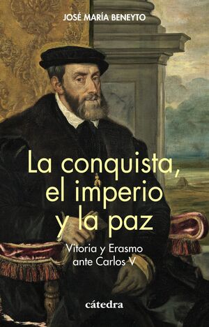 CONQUISTA, EL IMPERIO Y LA PAZ, LA